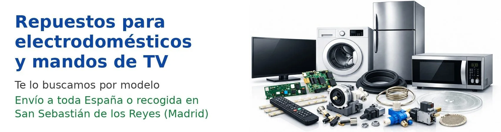 Repuestos de electrodomésticos en San Sebastián de los Reyes