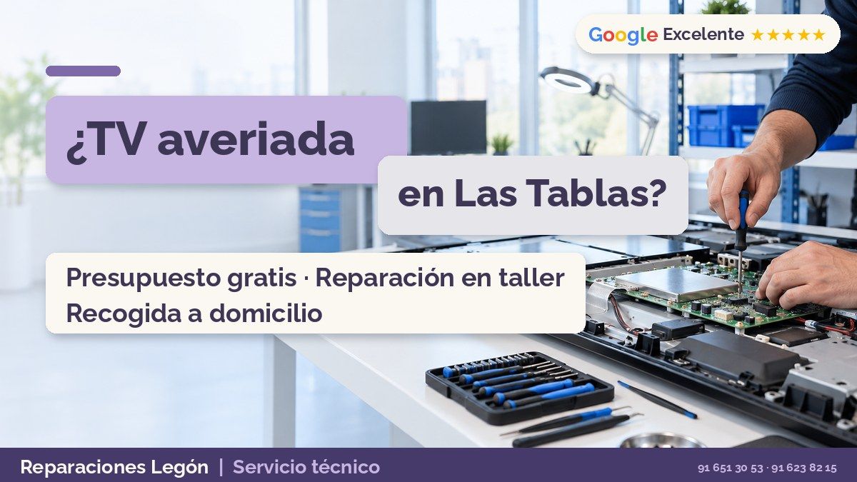Reparación de televisores en Las Tablas | Reparaciones Legon